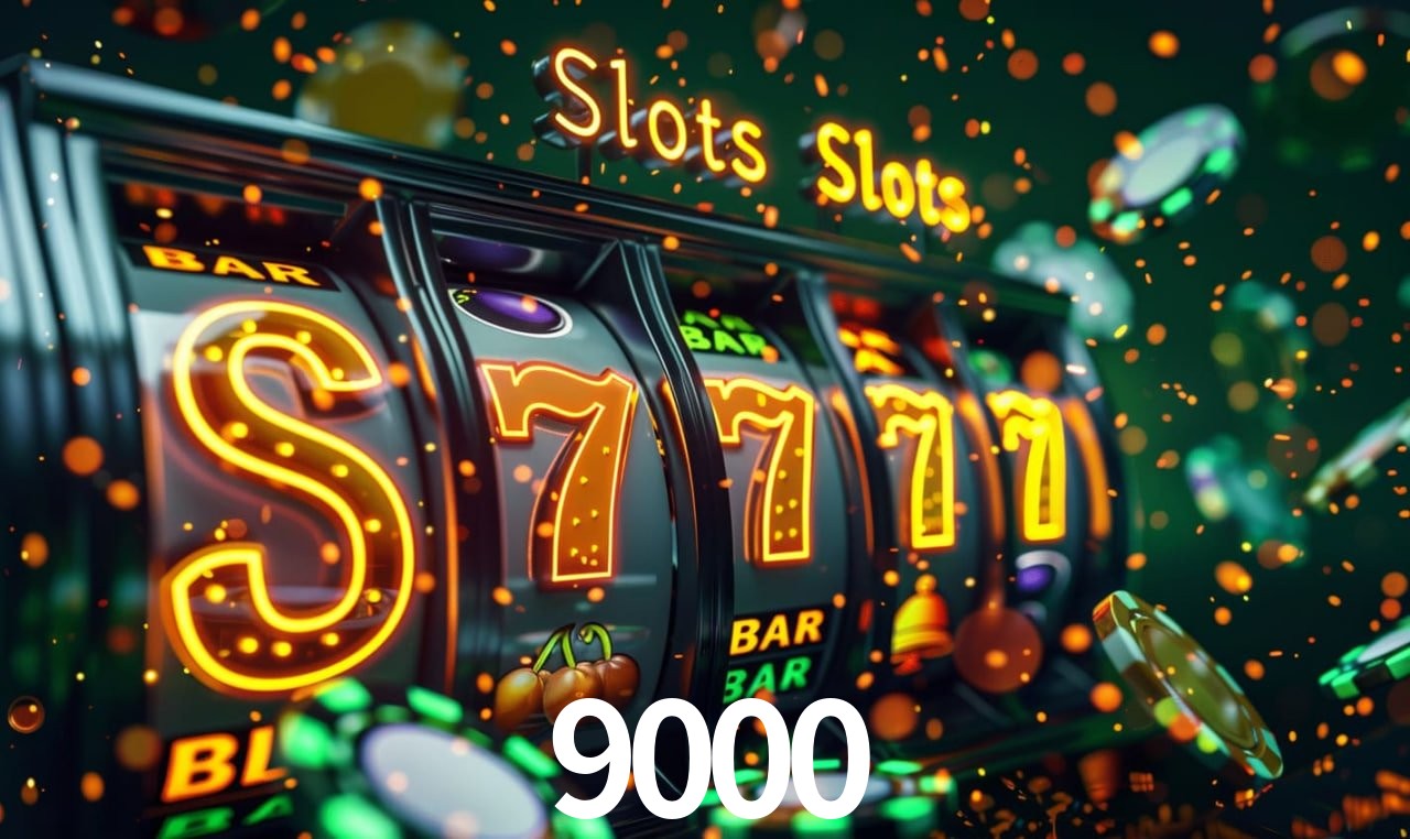 9000 -  - 9000 bet